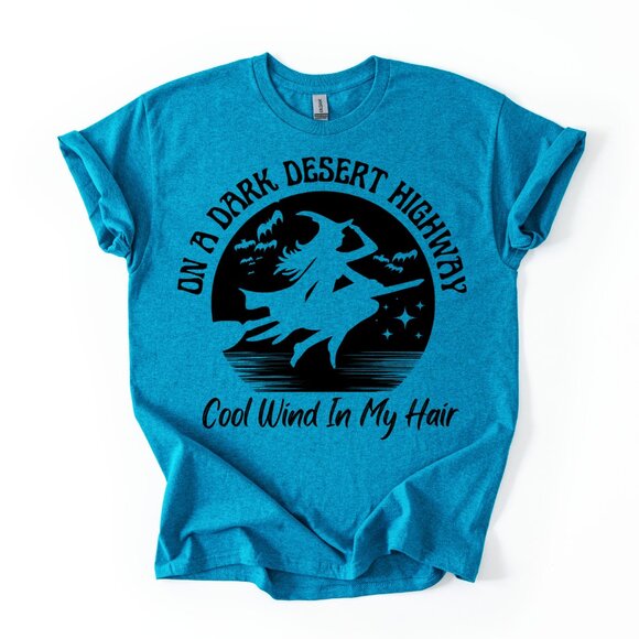 Witch On A Dark Desert Highway Women's T-Shirt Halloween Cool Wind My Hair Gift - Picture 1 of 3